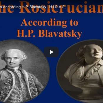 The Rosicrucians According H.P. Blavatsky